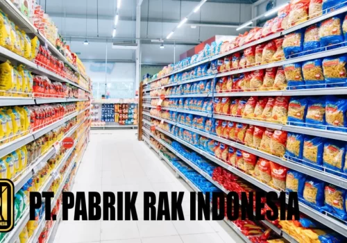 Keunggulan Rak Besi Supermarket Untuk Penataan Produk Yang Optimal